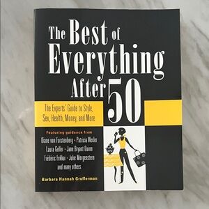The Best of Everything After 50 by Barbara Hannah Grufferman - Black & Yellow